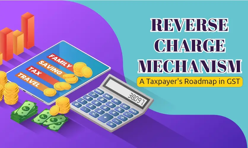 reverse charge mechanism in gst